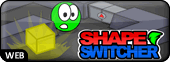 Play Shape Switcher