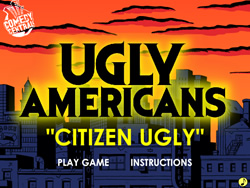Ugly Americans: Citizen Ugly